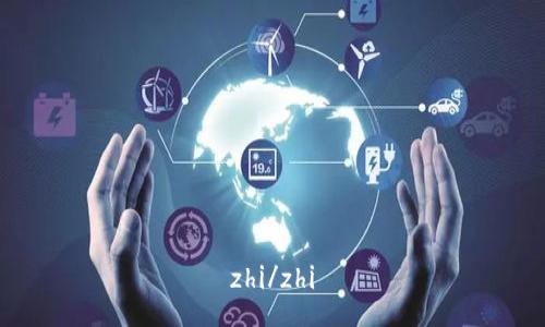 zhi/zhi